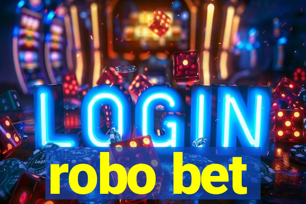 robo bet